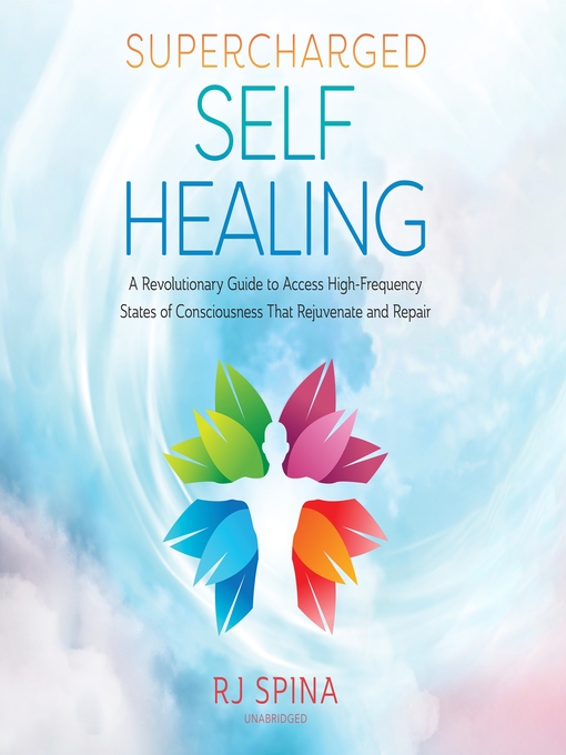 Title details for Supercharged Self-Healing by RJ Spina - Wait list